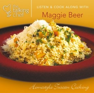 The Talking Chef: Homestyle Tuscan Cooking