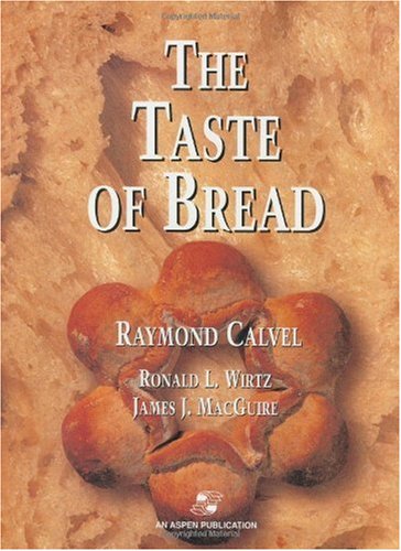 The Taste of Bread