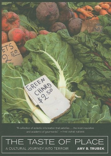 The Taste of Place: A Cultural Journey into Terroir