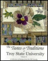 The Tastes and Traditions of Troy State University
