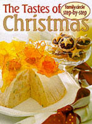 The Tastes of Christmas: Step-by-Step