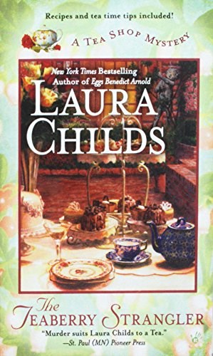 The Teaberry Strangler (A Tea Shop Mystery Vol 11)