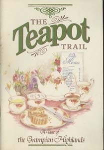The Teapot Trail: a Taste of the Grampian Highlands