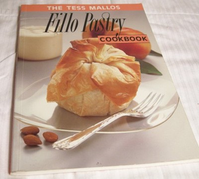 The Tess Mallos Fillo Pastry Cookbook
