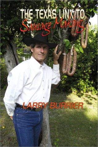 The Texas Link to Sausage Making