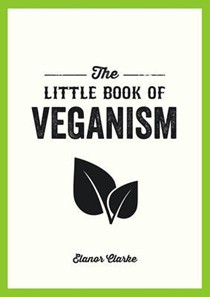 The The Little Book of Veganism