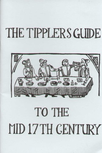 The Tippler's Guide to the Mid-17th Century