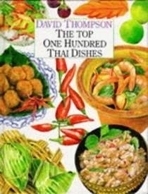 The Top One Hundred Thai Dishes