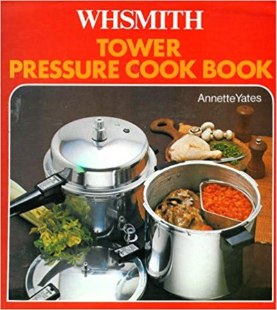 The Tower Pressure Cook Book