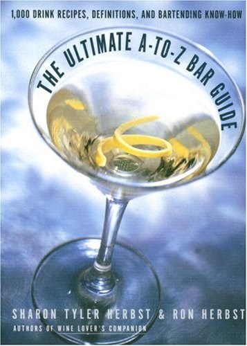 The Ultimate A-To-Z Bar Guide