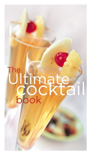 The Ultimate Cocktail Book