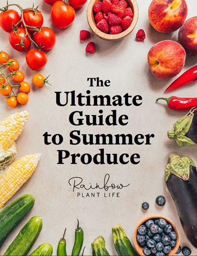 The Ultimate Guide to Summer Produce