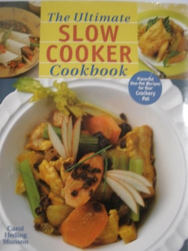 The Ultimate Slow Cooker Cookbook