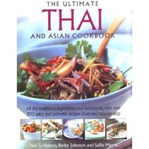 The Ultimate Thai And Asian Cookbook