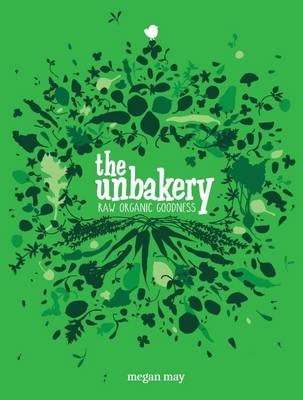 The Unbakery: Raw Organic Goodness