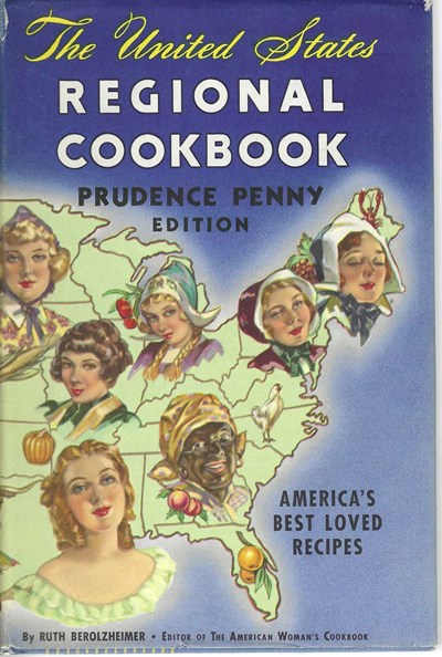 The United State Regional Cookbook - Prudence Penny Edition (San Francisco Examiner): America's Best Loved Recipes