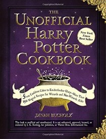 The Unofficial Harry Potter Cookbook: From Cauldron Cakes to Knickerbocker Glory--More Than 150 Magical Recipes for Muggles and Wizards