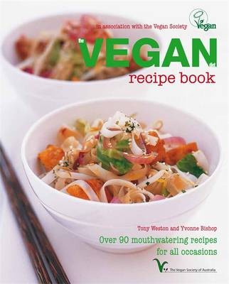 The Vegan Cookbook: Over 80 Plant-Based Recipes