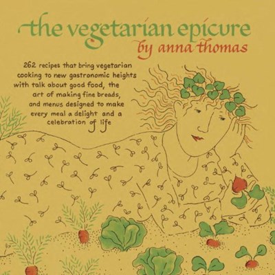 The Vegetarian Epicure: 262 Recipes