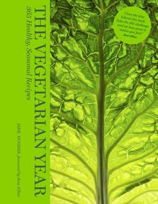 The Vegetarian Year: 365 Healthy Seasonal Recipes