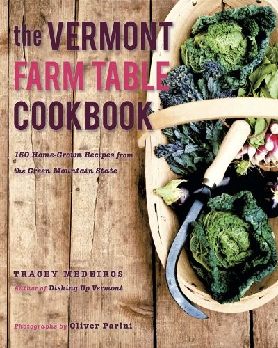 the Vermont Farm Table Cookbook