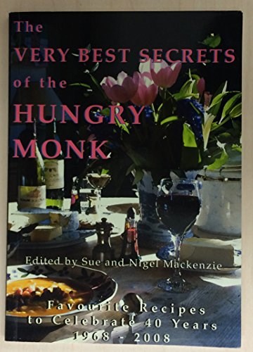 The Very Best Secrets of the Hungry Monk