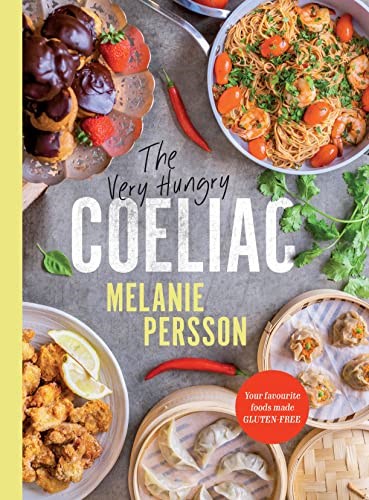 The Very Hungry Coeliac - Your Favourite Foods Made Gluten-free