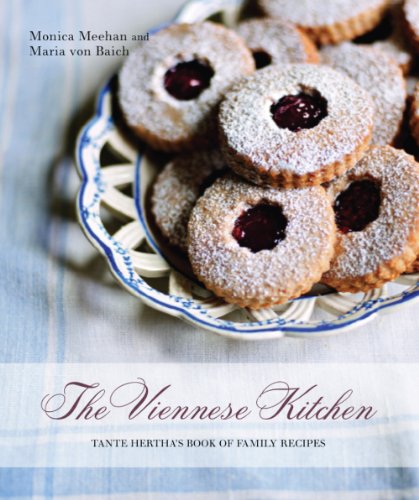 The Viennese Kitchen: Tante Hertha's Book of Family Recipes