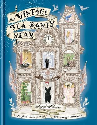 The Vintage Tea Party Year: A Perfect Tea Party for Every Occasion
