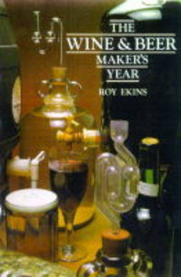 The Wine and Beer Maker's Year