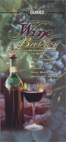 The Wine Butler: Your Personal Guide to Wine