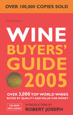 The Wine Buyers' Guide: Over 3,000 of the World's Award-Winning and Best-Value Wines