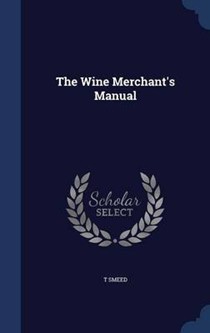 The Wine Merchant's Manual