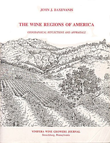 The Wine Regions of America: Geographical Reflections and Appraisals