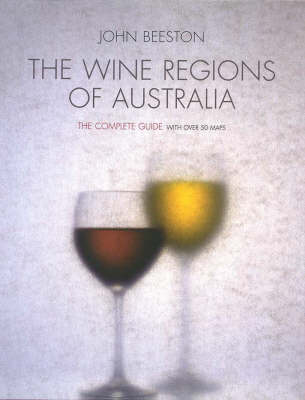 The Wine Regions of Australia