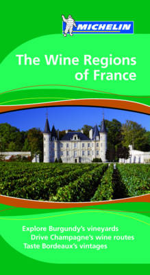The Wine Regions of France