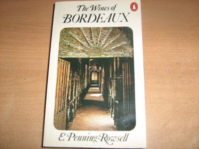 The wines of Bordeaux (Penguin handbooks)