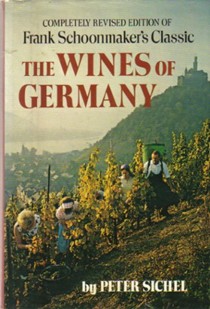 The Wines of Germany: Frank Schoonmaker's Classic