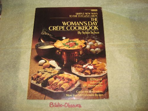 The Woman's Day Crepe Cookbook