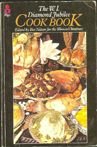 The Women's Institute Diamond Jubilee Cook Book