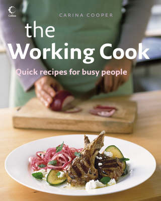 The Working Cook: A Year of Easy Cooking