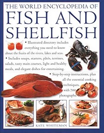The World Encyclopedia of Fish & Shellfish