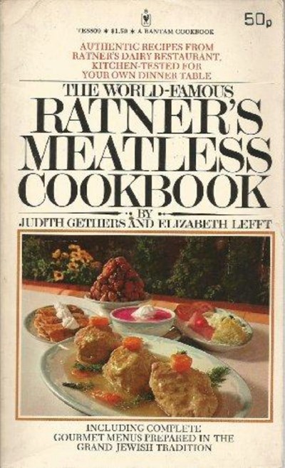 The World-Famous Ratner's Meatless Cookbook