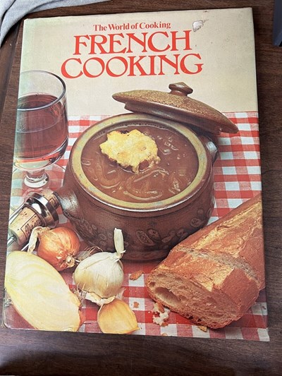 The World of Cooking: French Cooking