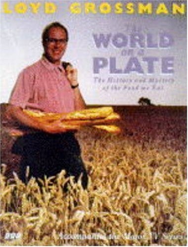 The World on a Plate: History and Mystery of the Food We Eat