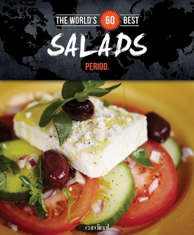The World's 60 Best Salads... Period.