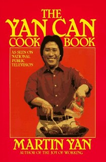 The Yan Can Cook Book