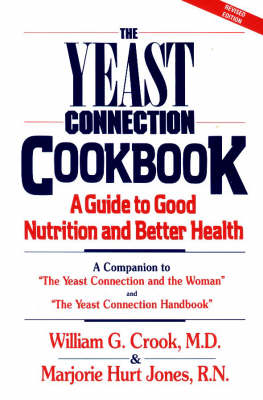 The Yeast Connection Cookbook