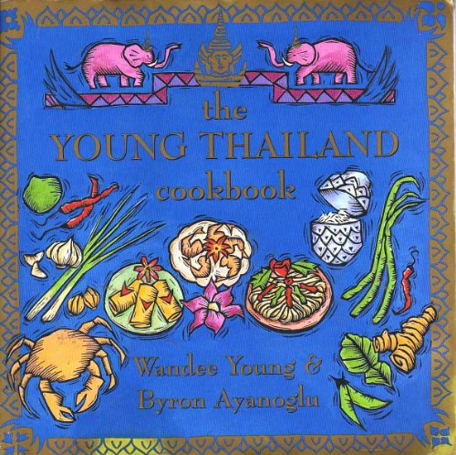 The Young Thailand Cookbook