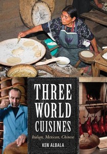 Three World Cuisines: Italian, Mexican, Chinese